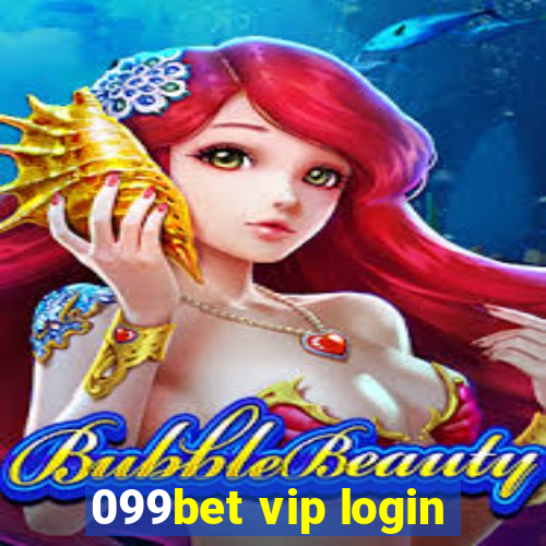 099bet vip login